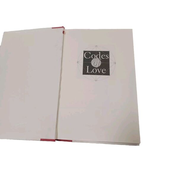 Codes Of Love How To Rethink Your Family And Remake Your Life by Mark Ryan 1999 - Picture 4 of 6